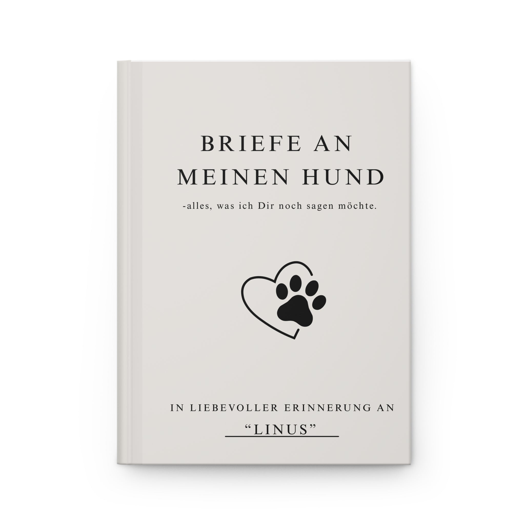 Erinnerungsjournal „Briefe an meinen Hund“